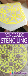 Rengade Stenciling